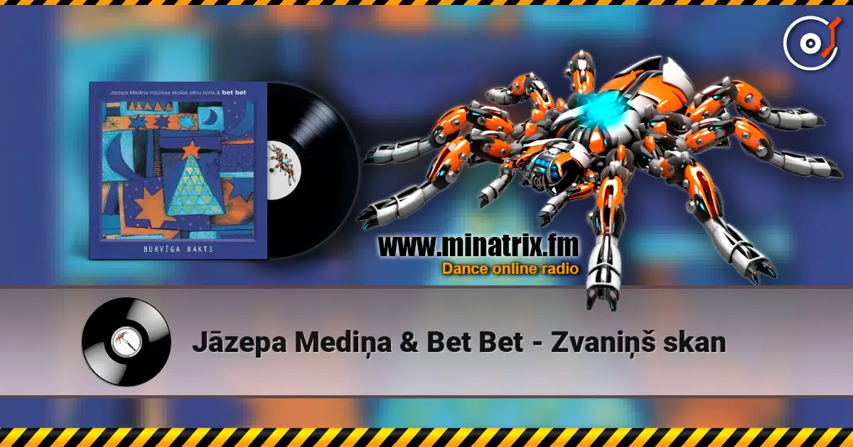 Jāzepa Mediņa & Bet Bet - Zvaniņš skan жоғары сапада онлайн тыңдау | Minatrix.FM