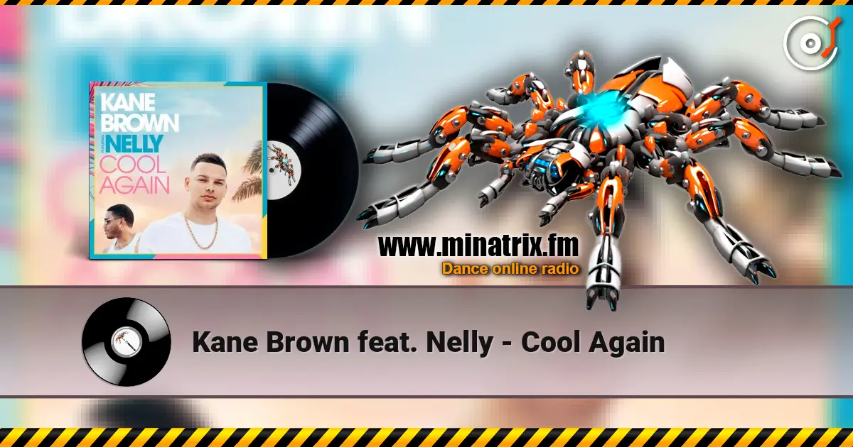 Kane Brown feat. Nelly - Cool Again жоғары сапада онлайн тыңдау | Minatrix.FM