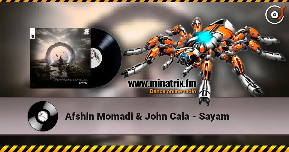 Afshin Momadi & John Cala - Sayam жоғары сапада онлайн тыңдау | Minatrix.FM