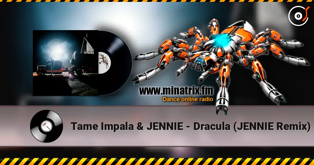 Tame Impala & JENNIE - Dracula (JENNIE Remix) listen online in high quality | Minatrix.FM