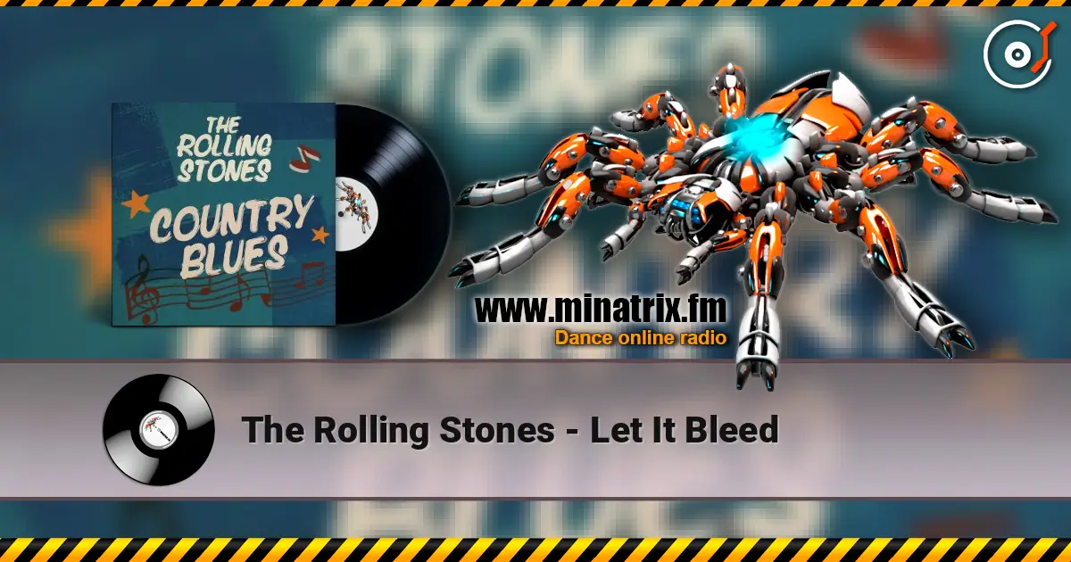The Rolling Stones - Let It Bleed жоғары сапада онлайн тыңдау | Minatrix.FM