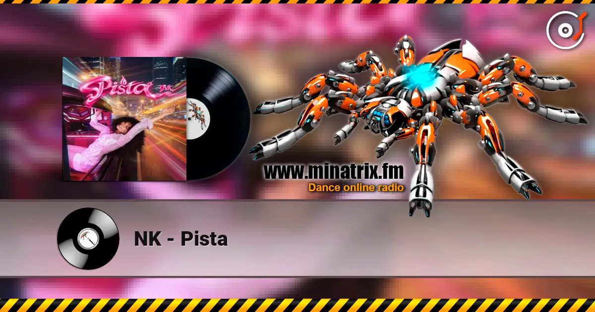 NK - Pista жоғары сапада онлайн тыңдау | Minatrix.FM