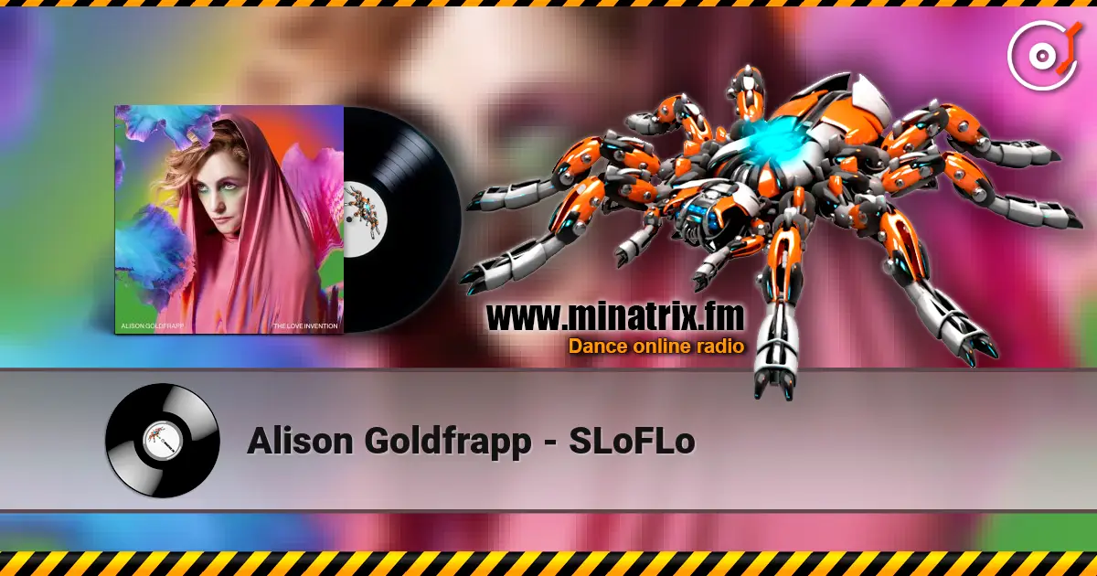 Alison Goldfrapp - SLoFLo жоғары сапада онлайн тыңдау | Minatrix.FM