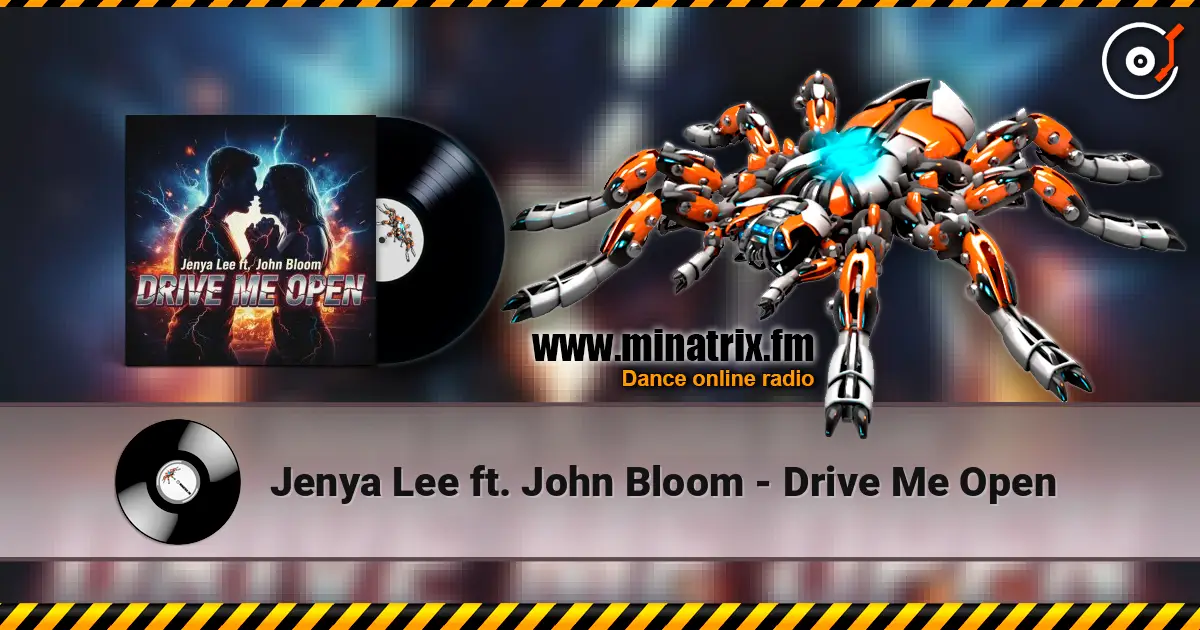 Jenya Lee ft. John Bloom - Drive Me Open жоғары сапада онлайн тыңдау | Minatrix.FM