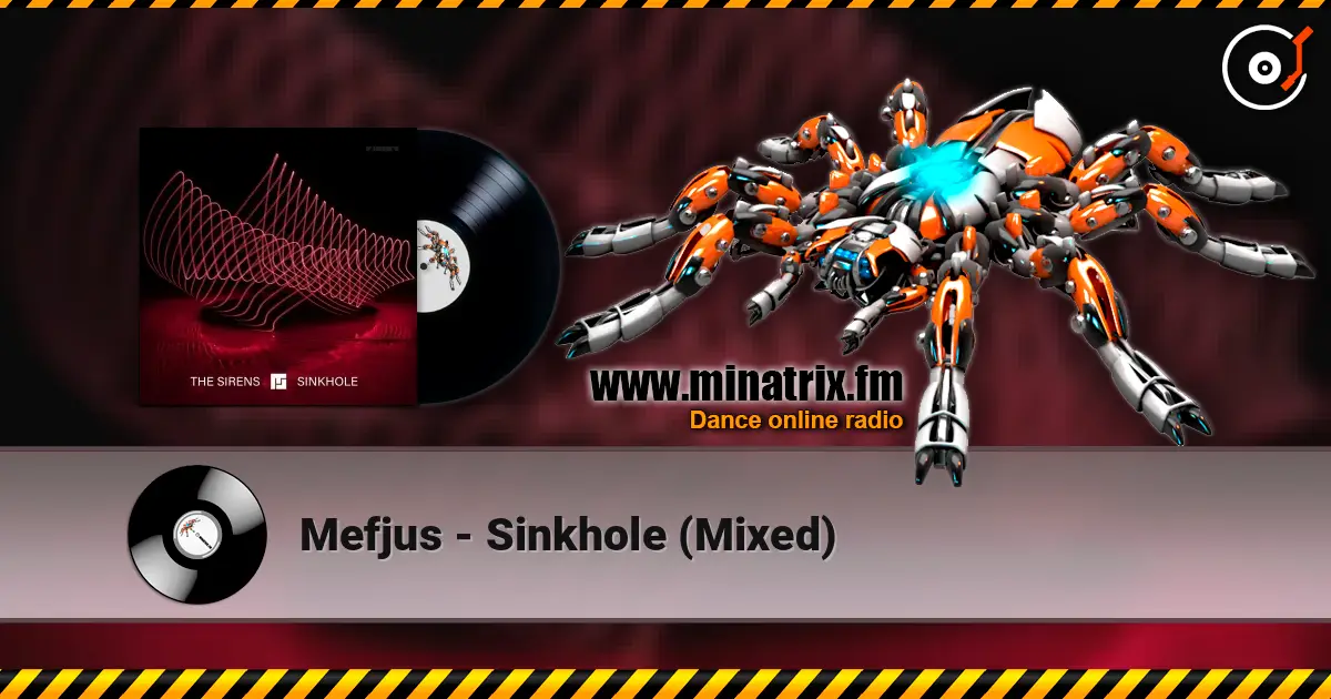 Mefjus - Sinkhole (Mixed) жоғары сапада онлайн тыңдау | Minatrix.FM