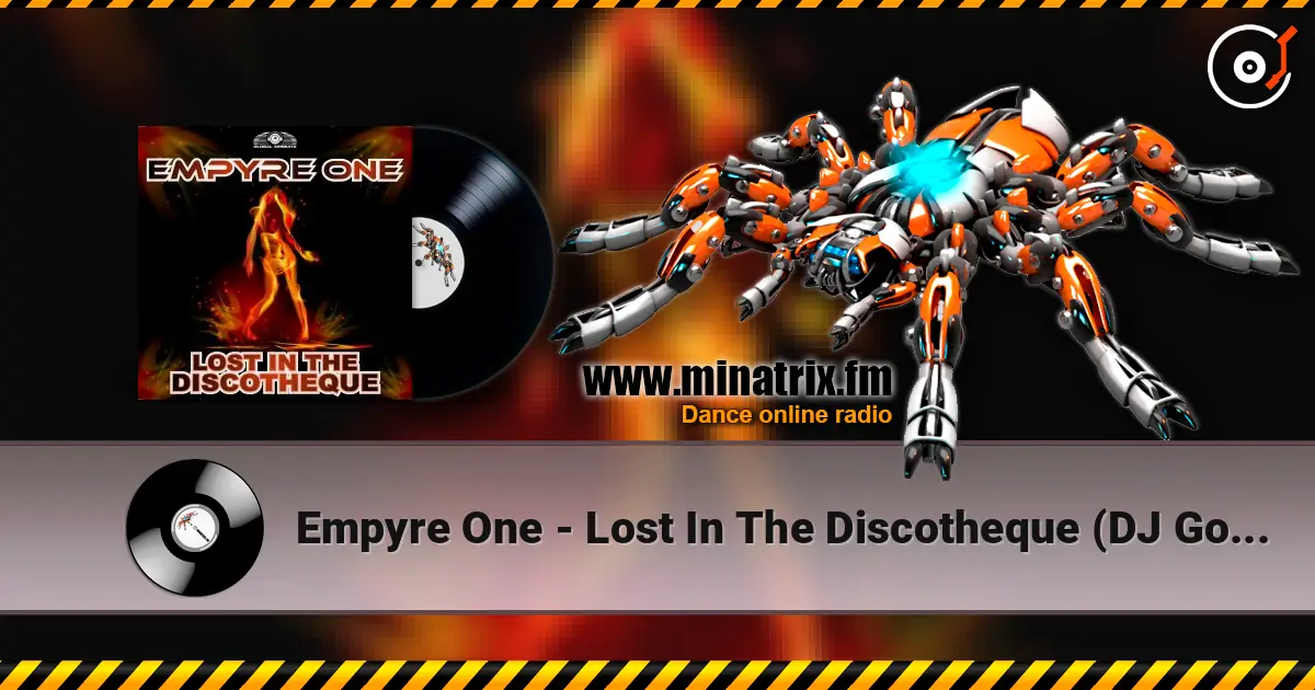 Empyre One - Lost In The Discotheque (DJ Gollum feat. DJ Cap Radio Edit) жоғары сапада онлайн тыңдау | Minatrix.FM