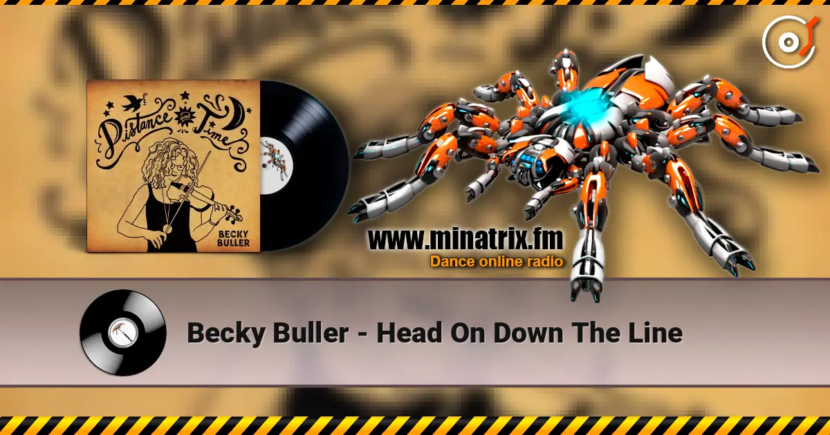 Becky Buller - Head On Down The Line жоғары сапада онлайн тыңдау | Minatrix.FM