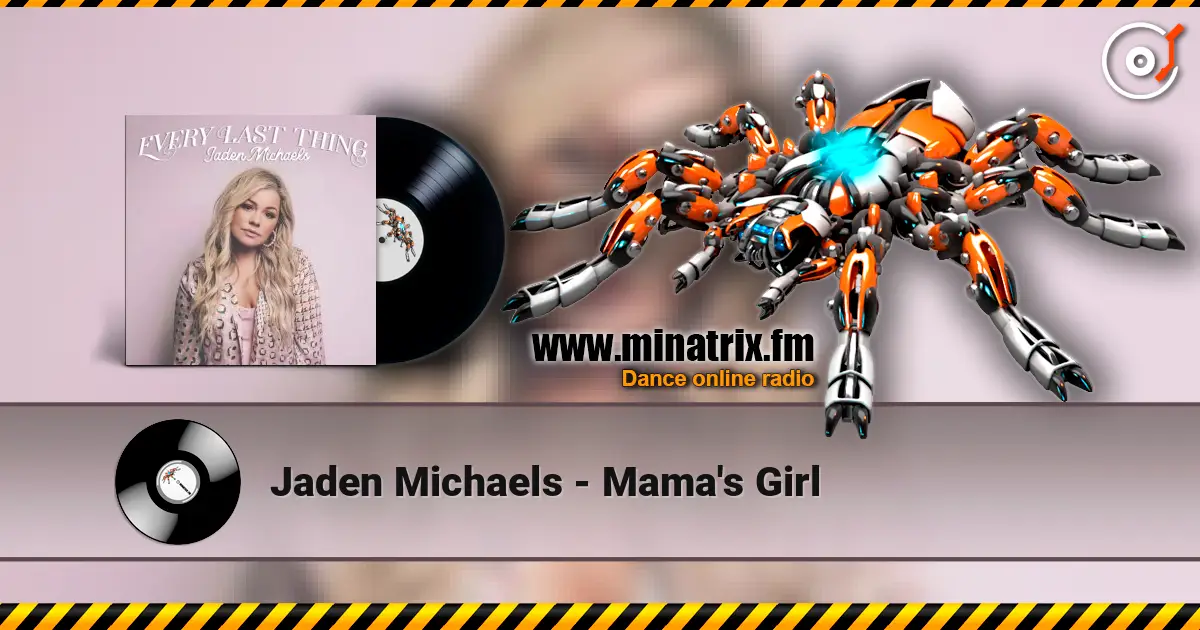 Jaden Michaels - Mama's Girl жоғары сапада онлайн тыңдау | Minatrix.FM
