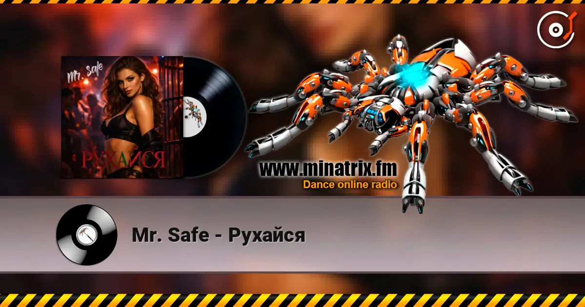 Mr. Safe - Рухайся жоғары сапада онлайн тыңдау | Minatrix.FM