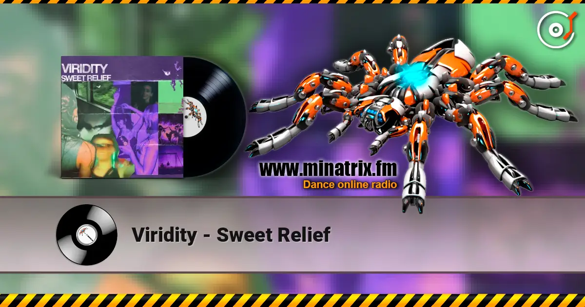 Viridity - Sweet Relief жоғары сапада онлайн тыңдау | Minatrix.FM