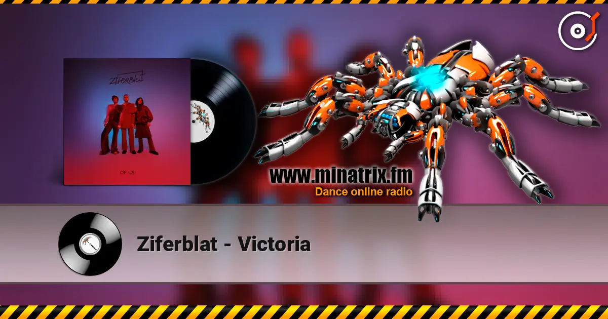 Ziferblat - Victoria жоғары сапада онлайн тыңдау | Minatrix.FM