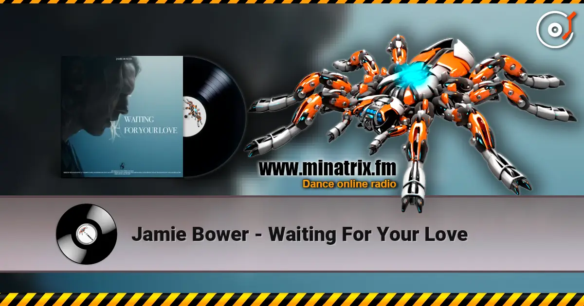 Jamie Bower - Waiting For Your Love жоғары сапада онлайн тыңдау | Minatrix.FM