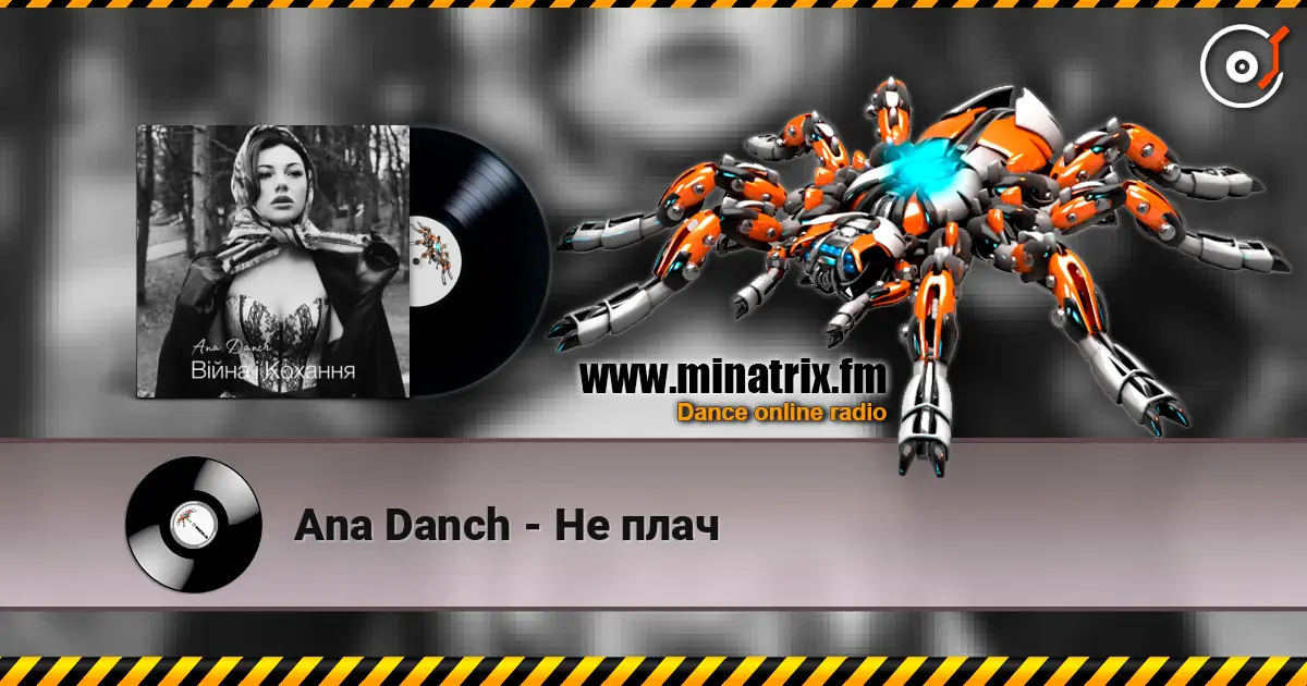 Ana Danch - Не плач жоғары сапада онлайн тыңдау | Minatrix.FM
