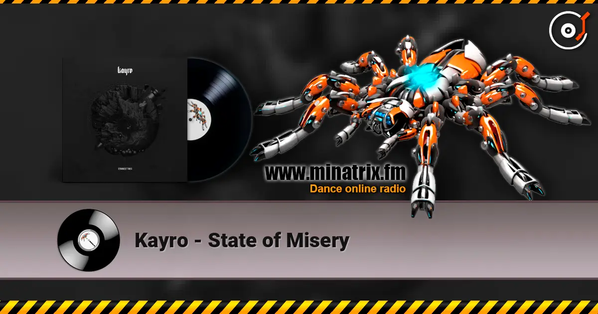 Kayro - State of Misery жоғары сапада онлайн тыңдау | Minatrix.FM