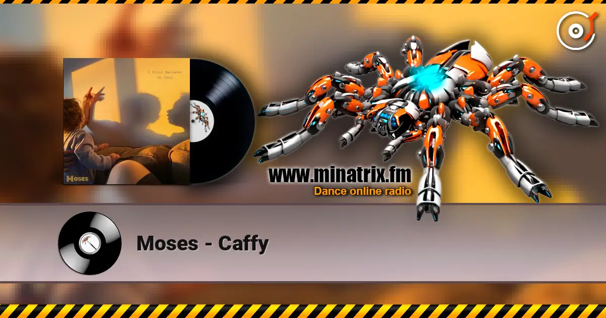 Moses - Caffy жоғары сапада онлайн тыңдау | Minatrix.FM