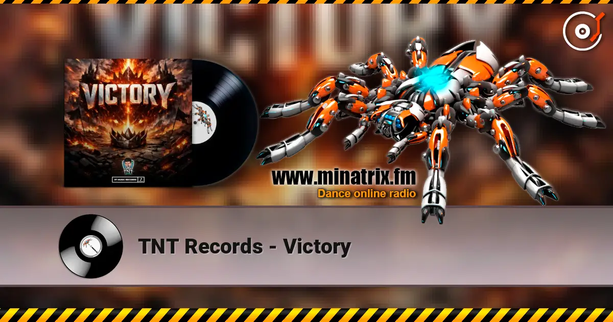 TNT Records - Victory жоғары сапада онлайн тыңдау | Minatrix.FM