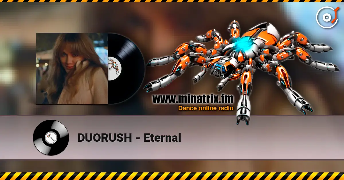 DUORUSH - Eternal жоғары сапада онлайн тыңдау | Minatrix.FM