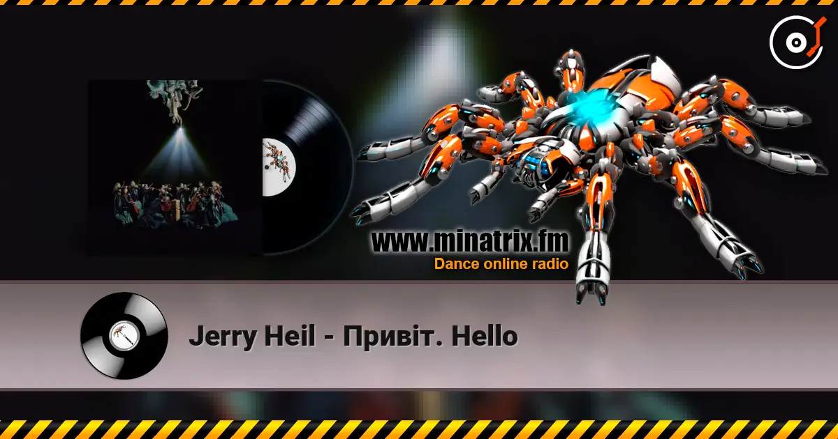 Jerry Heil - Привіт. Hello жоғары сапада онлайн тыңдау | Minatrix.FM