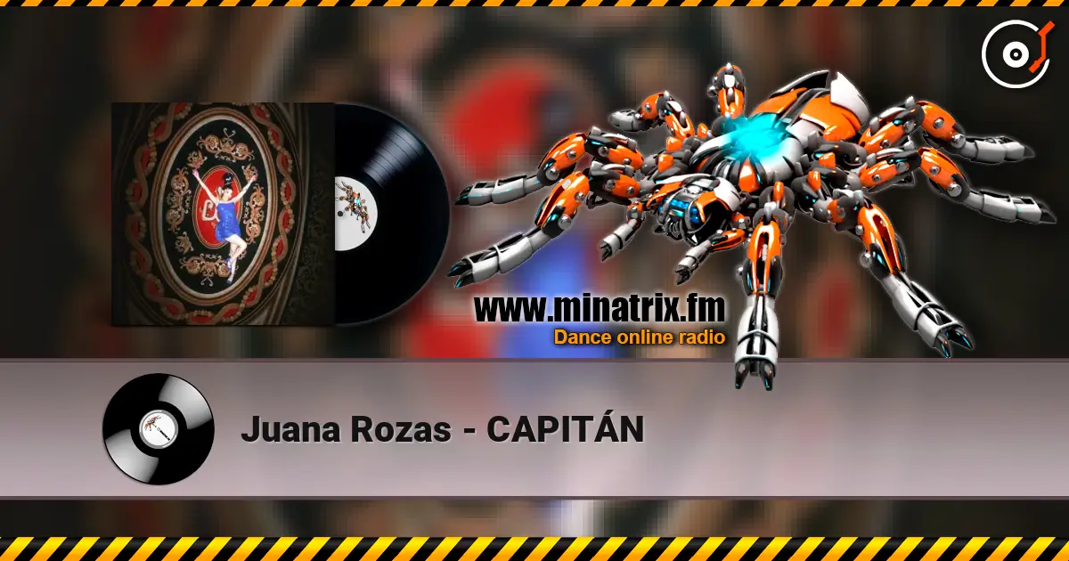 Juana Rozas - CAPITÁN жоғары сапада онлайн тыңдау | Minatrix.FM