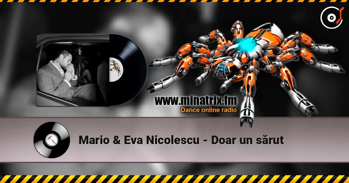 Mario & Eva Nicolescu - Doar un sărut жоғары сапада онлайн тыңдау | Minatrix.FM