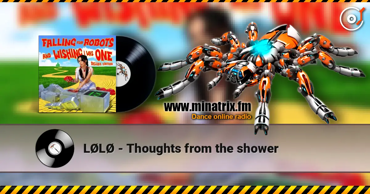 LØLØ - Thoughts from the shower жоғары сапада онлайн тыңдау | Minatrix.FM