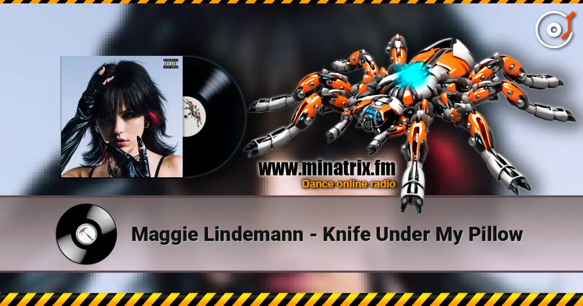 Maggie Lindemann - Knife Under My Pillow жоғары сапада онлайн тыңдау | Minatrix.FM