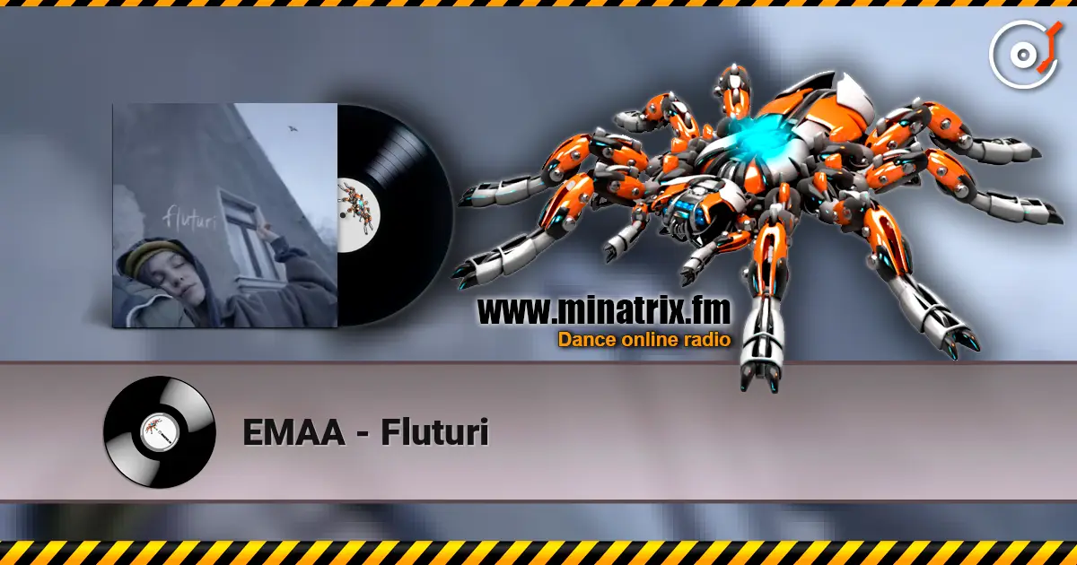 EMAA - Fluturi жоғары сапада онлайн тыңдау | Minatrix.FM