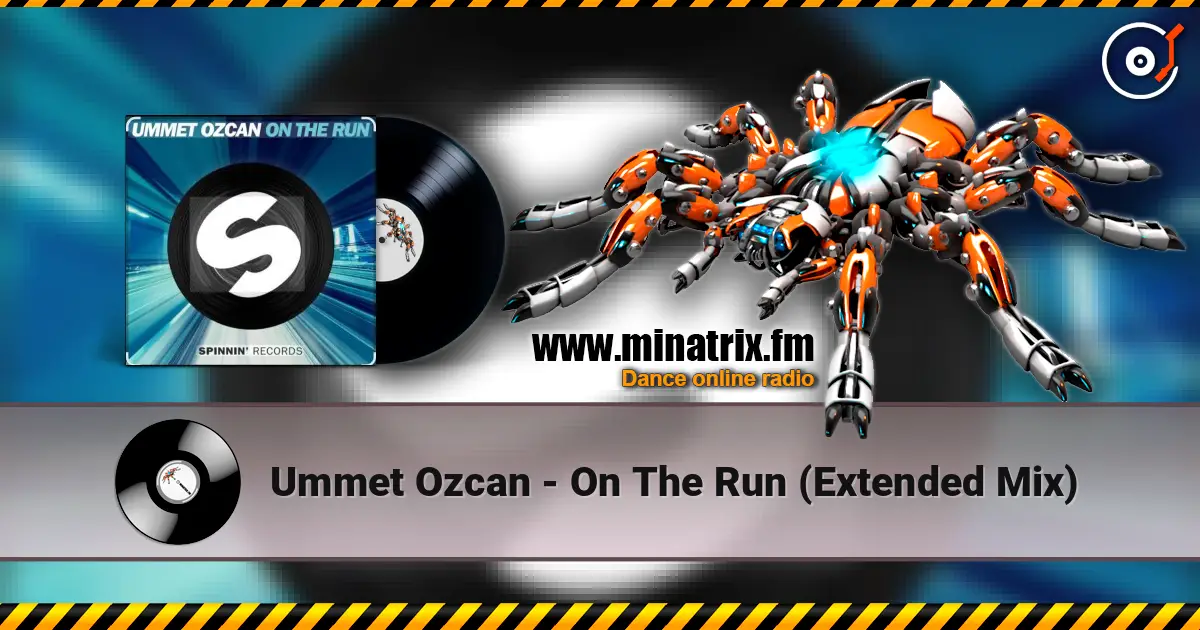 Ummet Ozcan - On The Run (Extended Mix) жоғары сапада онлайн тыңдау | Minatrix.FM