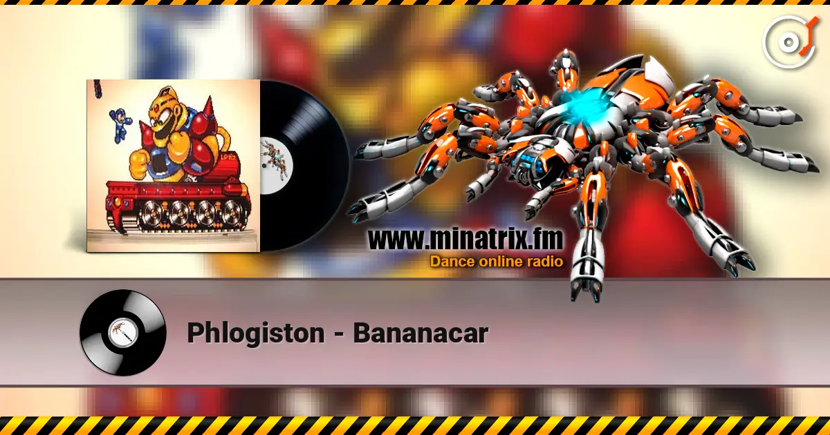 Phlogiston - Bananacar жоғары сапада онлайн тыңдау | Minatrix.FM