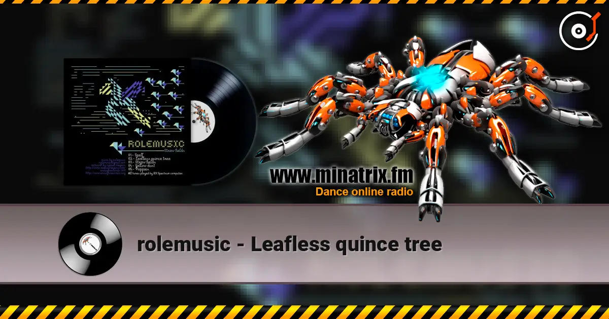 rolemusic - Leafless quince tree жоғары сапада онлайн тыңдау | Minatrix.FM