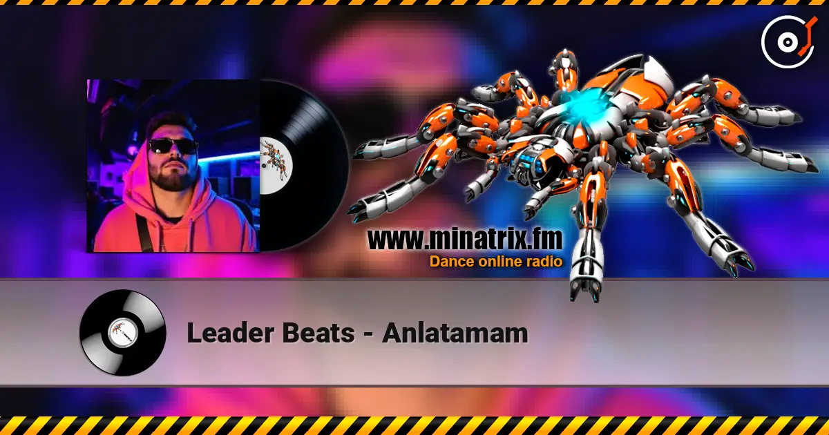 Leader Beats - Anlatamam жоғары сапада онлайн тыңдау | Minatrix.FM