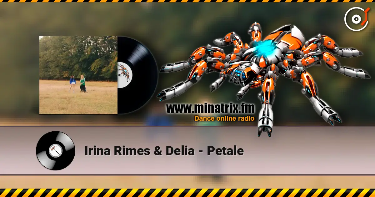 Irina Rimes & Delia - Petale жоғары сапада онлайн тыңдау | Minatrix.FM