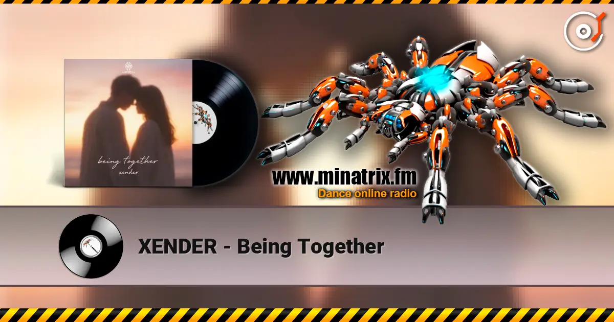 XENDER - Being Together жоғары сапада онлайн тыңдау | Minatrix.FM