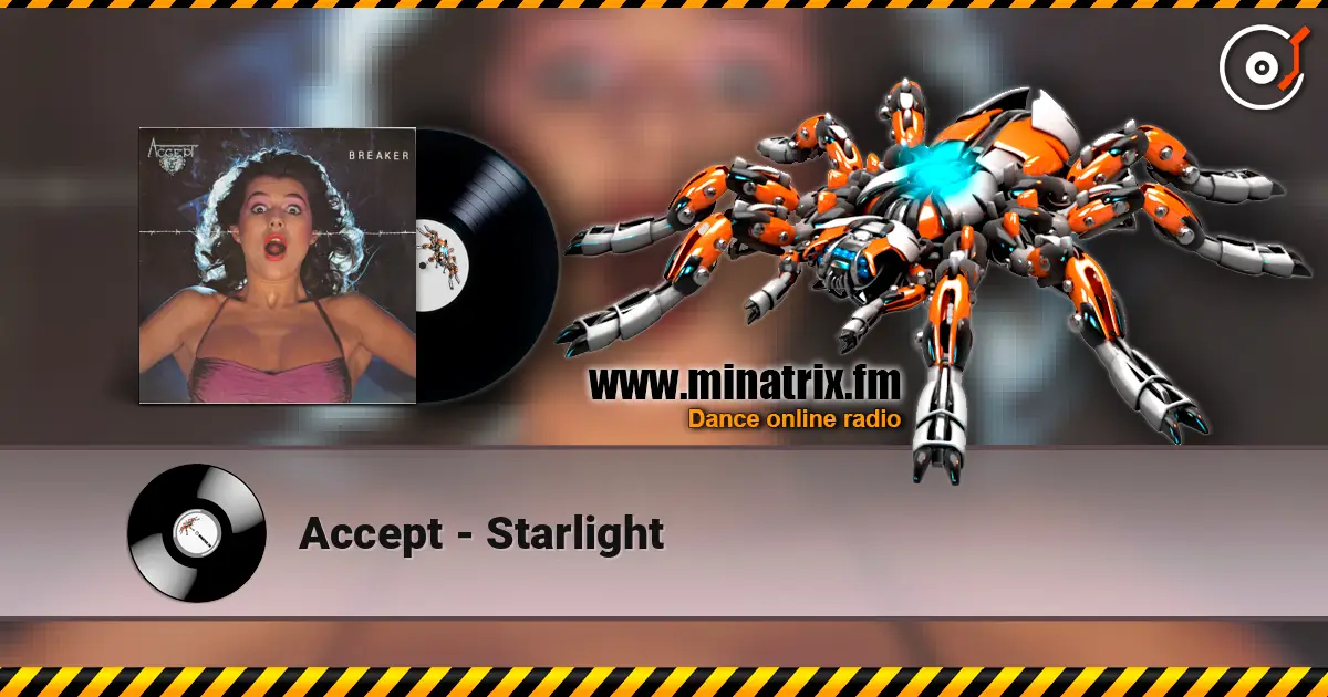 Accept - Starlight жоғары сапада онлайн тыңдау | Minatrix.FM