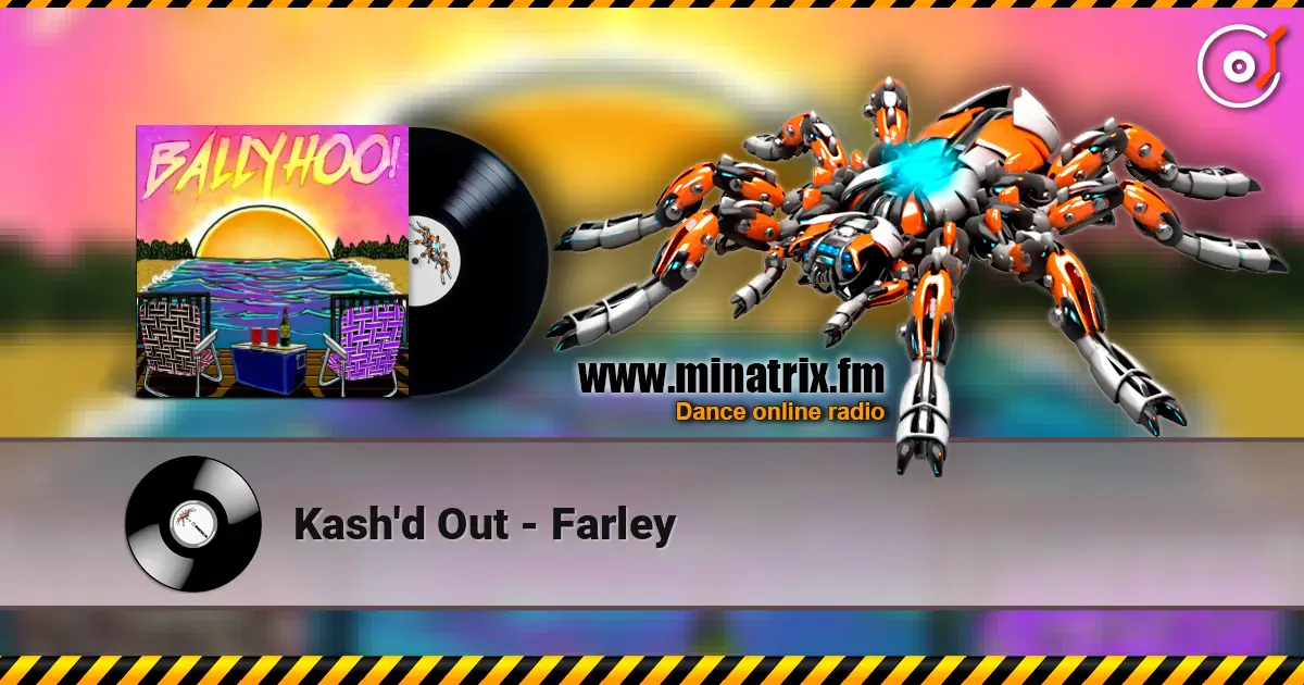Kash'd Out - Farley жоғары сапада онлайн тыңдау | Minatrix.FM