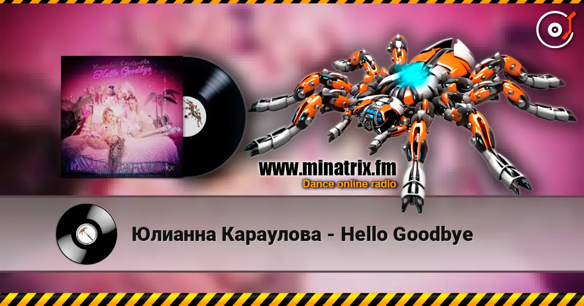 Юлианна Караулова - Hello Goodbye listen online in high quality | Minatrix.FM