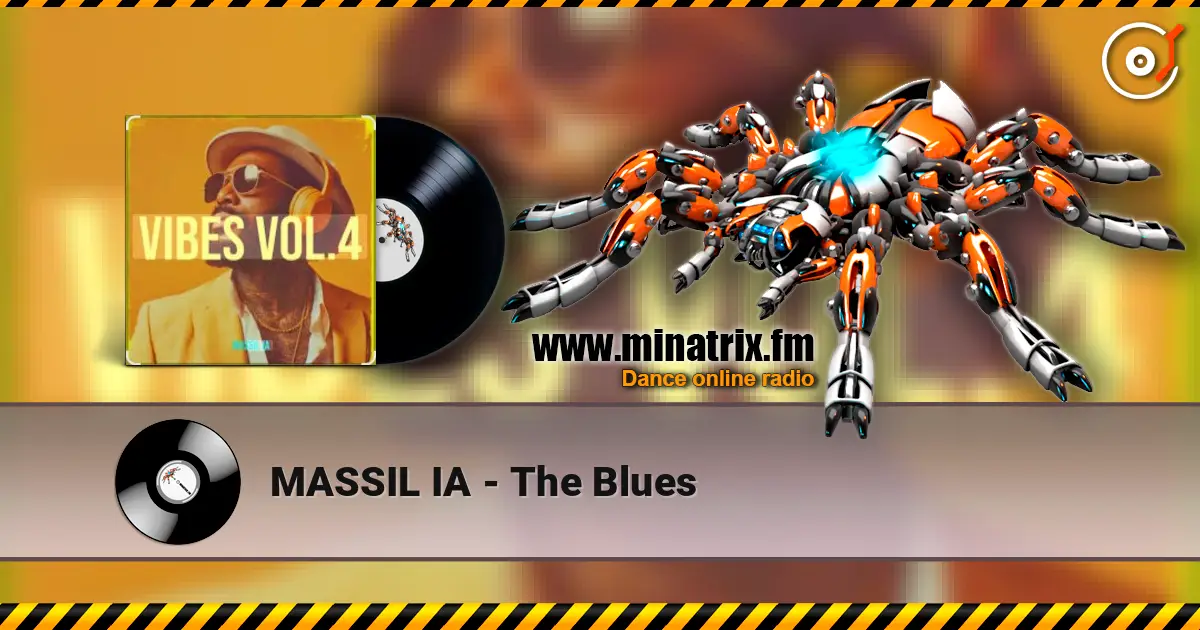 MASSIL IA - The Blues жоғары сапада онлайн тыңдау | Minatrix.FM