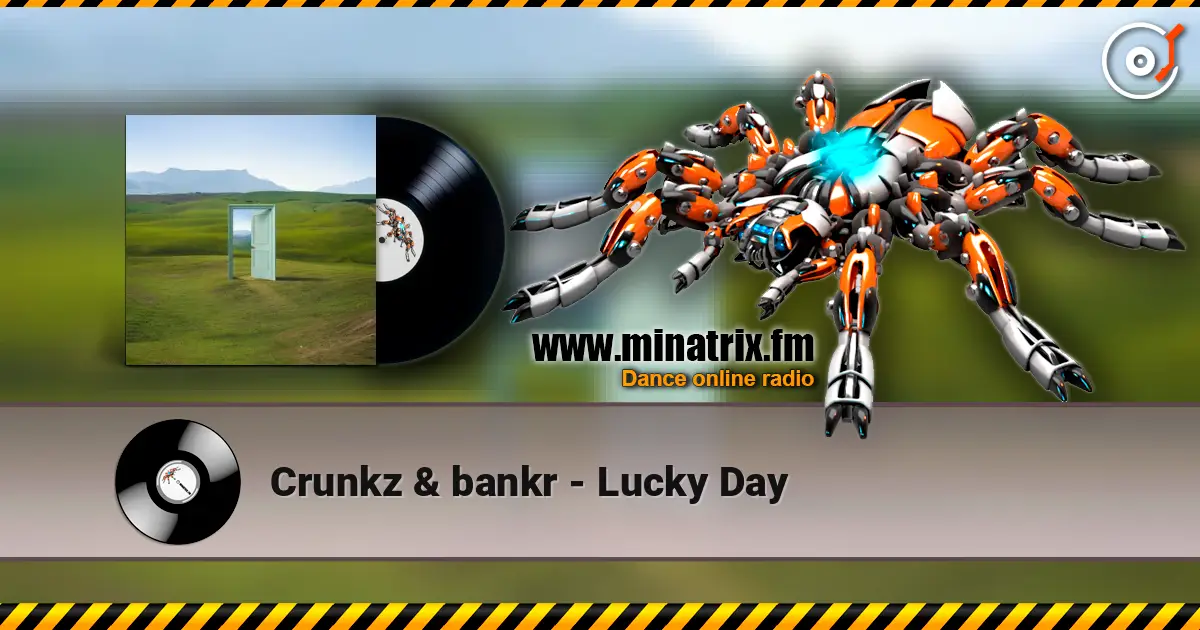 Crunkz & bankr - Lucky Day жоғары сапада онлайн тыңдау | Minatrix.FM