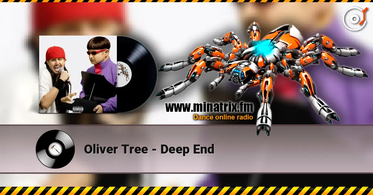 Oliver Tree - Deep End жоғары сапада онлайн тыңдау | Minatrix.FM