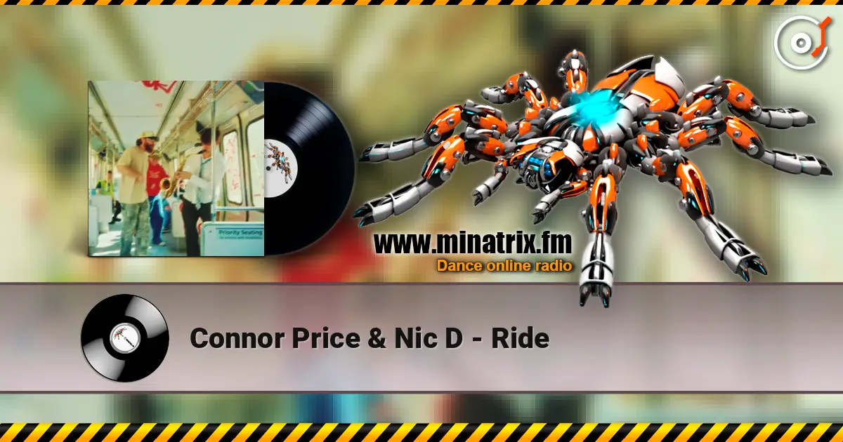 Connor Price & Nic D - Ride жоғары сапада онлайн тыңдау | Minatrix.FM