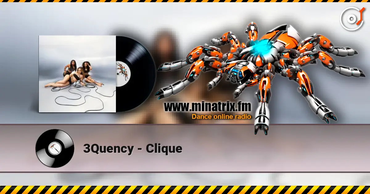 3Quency - Clique жоғары сапада онлайн тыңдау | Minatrix.FM