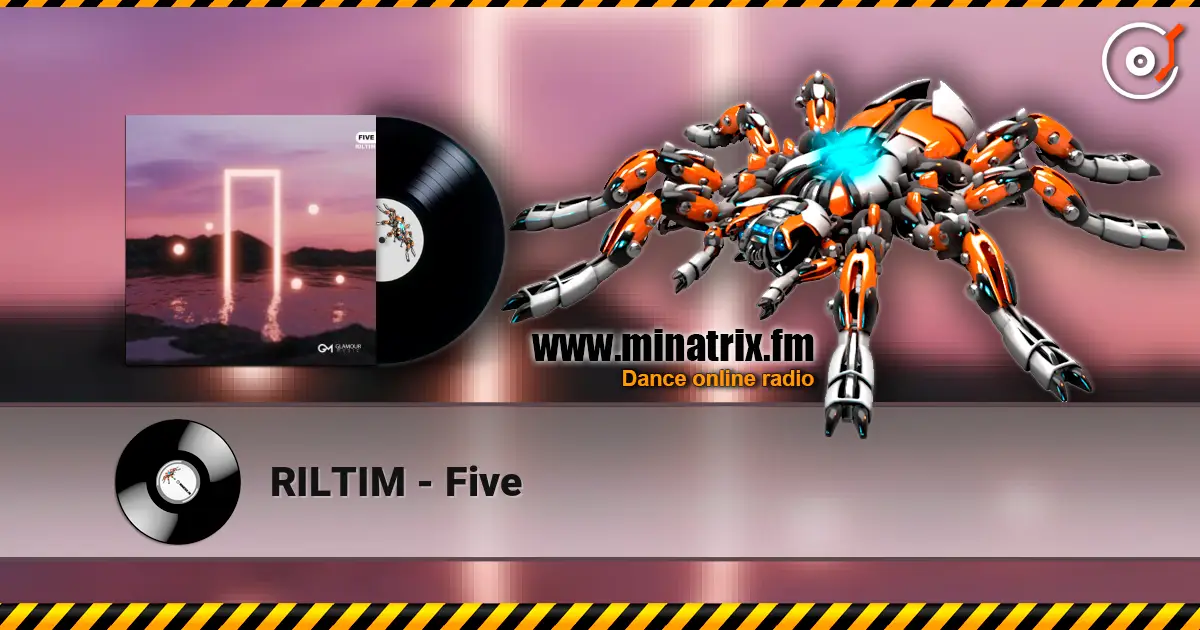 RILTIM - Five жоғары сапада онлайн тыңдау | Minatrix.FM