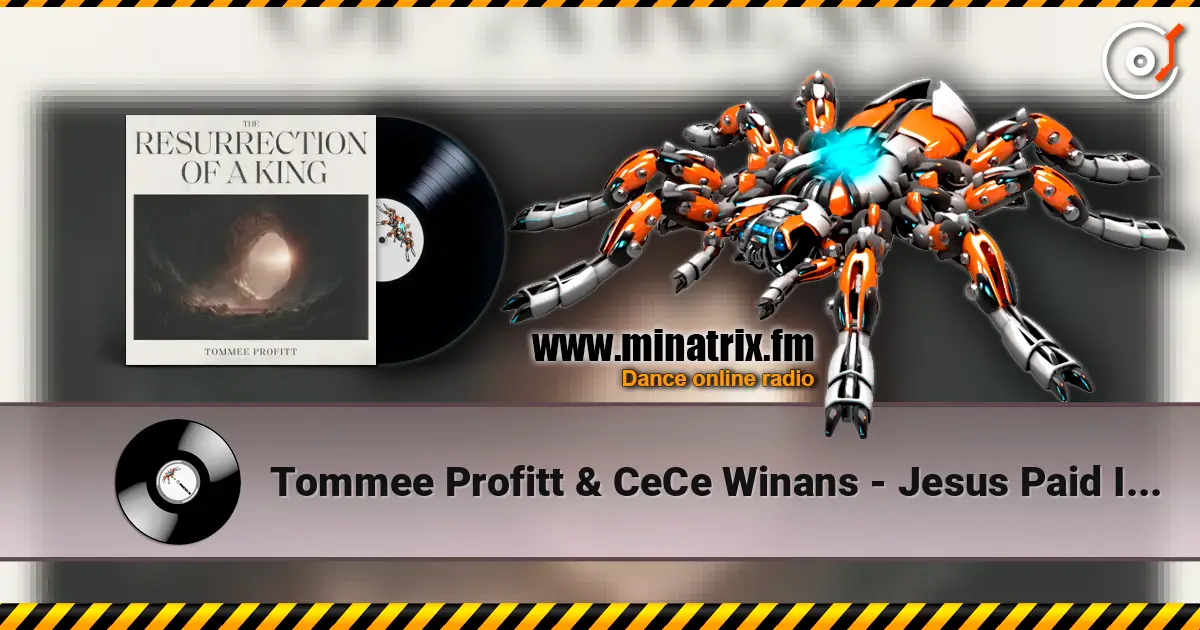 Tommee Profitt & CeCe Winans - Jesus Paid It All жоғары сапада онлайн тыңдау | Minatrix.FM