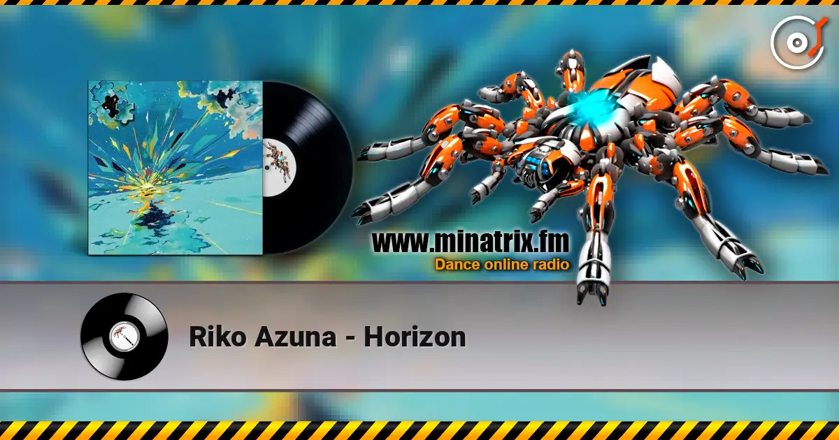 Riko Azuna - Horizon жоғары сапада онлайн тыңдау | Minatrix.FM