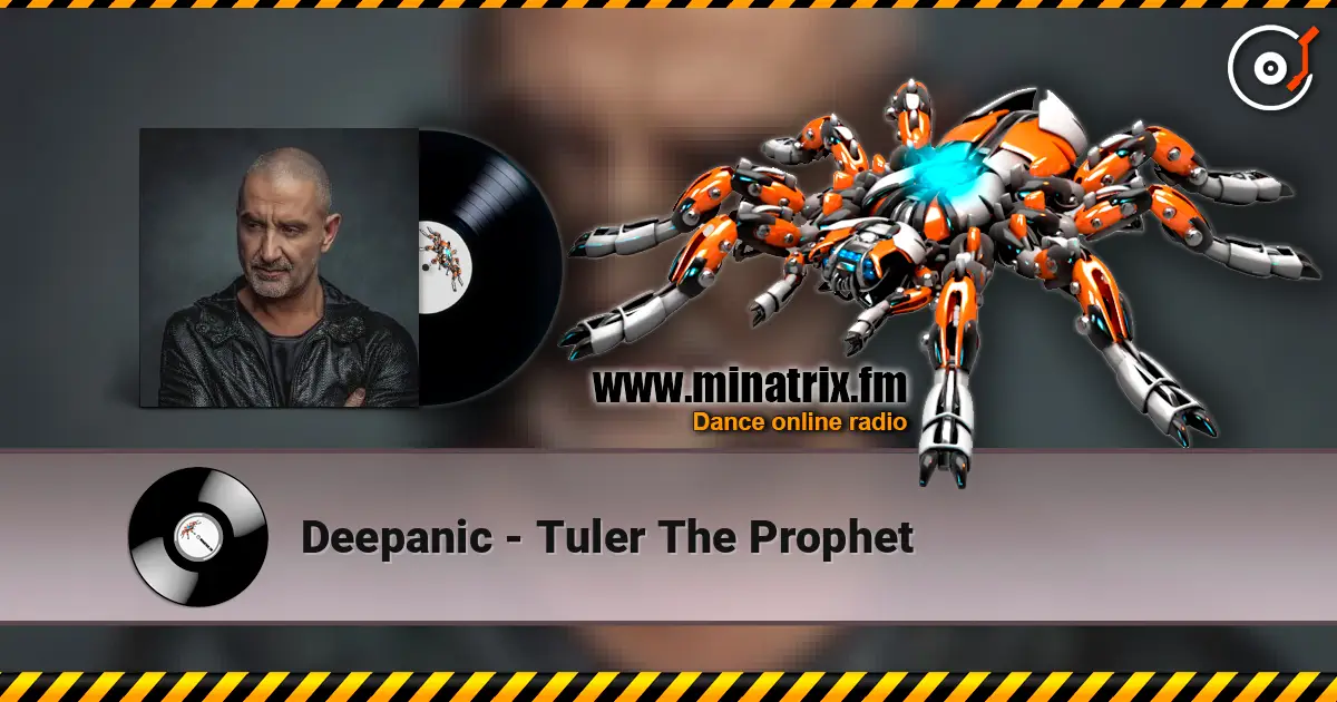Deepanic - Tuler The Prophet жоғары сапада онлайн тыңдау | Minatrix.FM