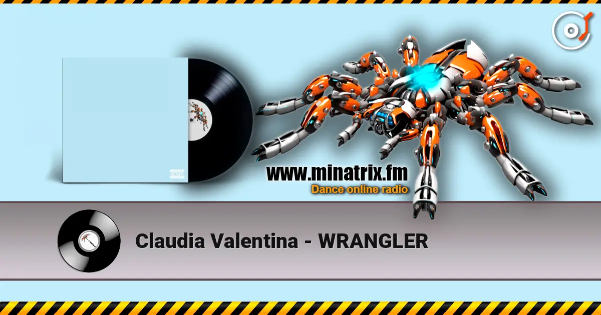Claudia Valentina - WRANGLER жоғары сапада онлайн тыңдау | Minatrix.FM