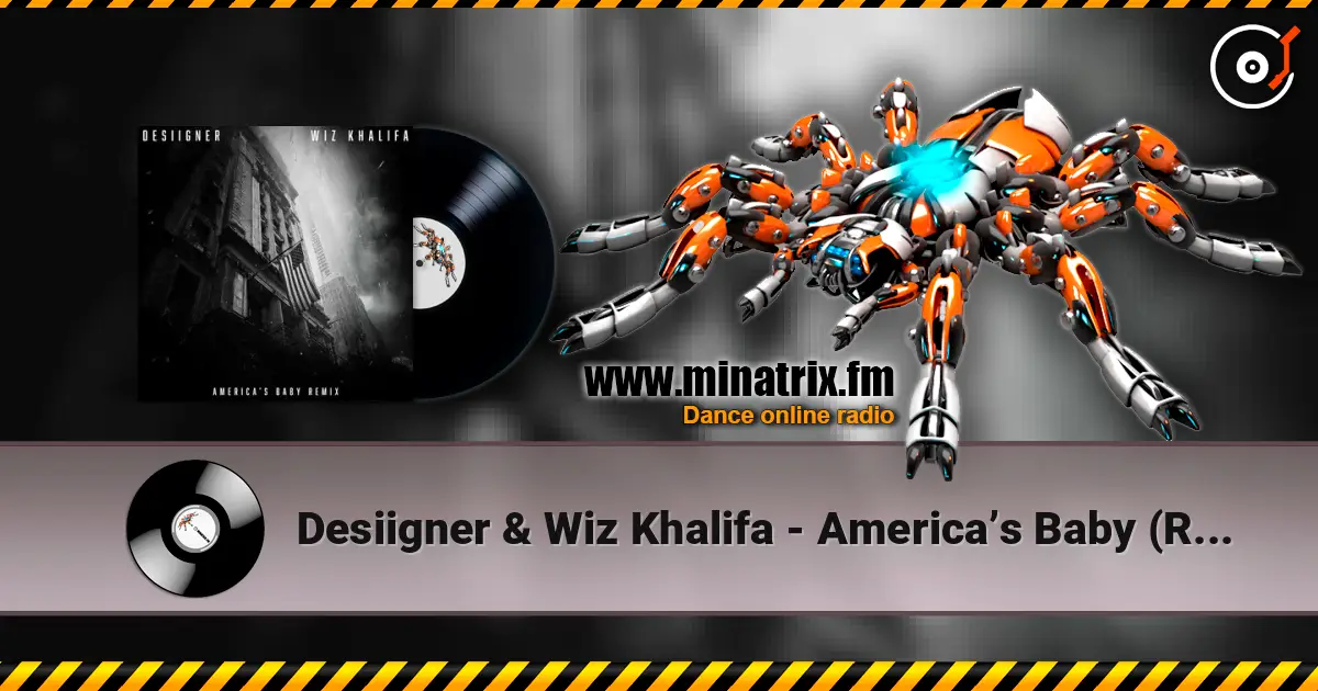 Desiigner & Wiz Khalifa - America’s Baby (Remix) жоғары сапада онлайн тыңдау | Minatrix.FM