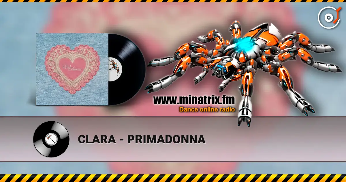 CLARA - PRIMADONNA жоғары сапада онлайн тыңдау | Minatrix.FM
