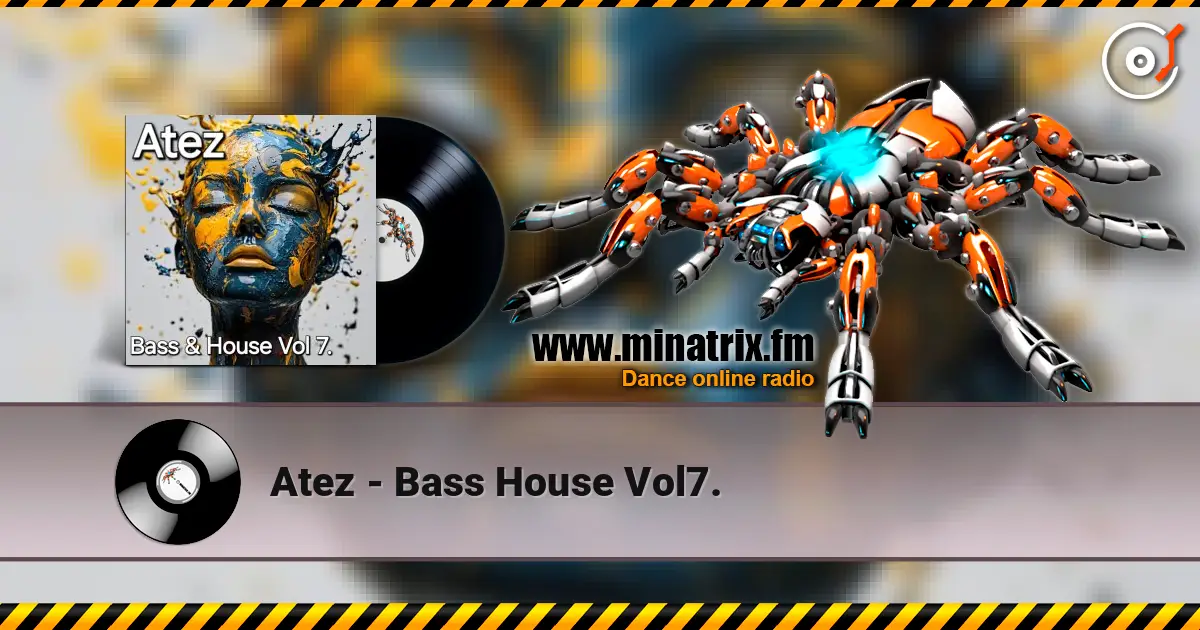 Atez - Bass House Vol7. жоғары сапада онлайн тыңдау | Minatrix.FM