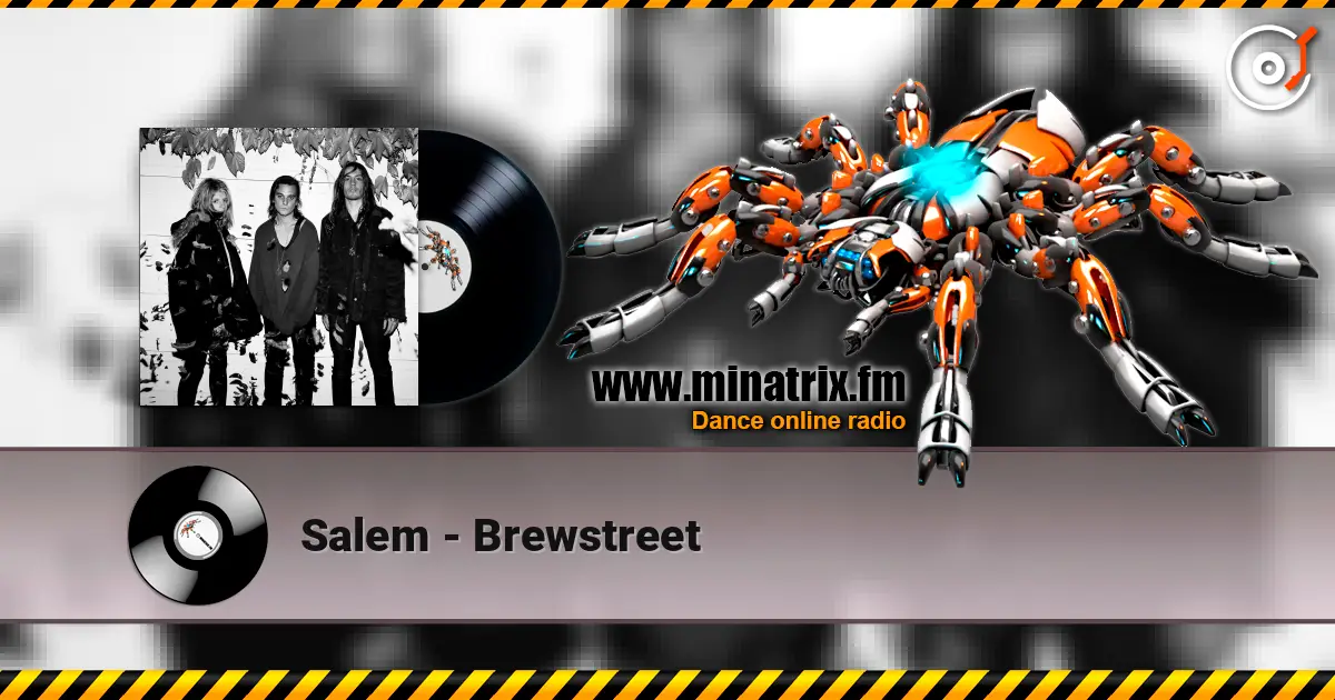 Salem - Brewstreet жоғары сапада онлайн тыңдау | Minatrix.FM